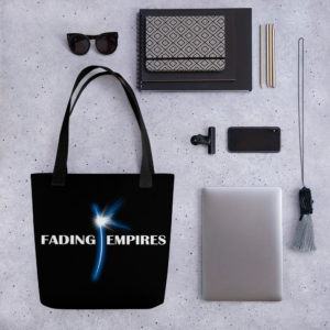 Fading Empires Tote Bag