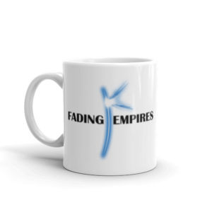 Fading Empires Glossy Coffee Mug